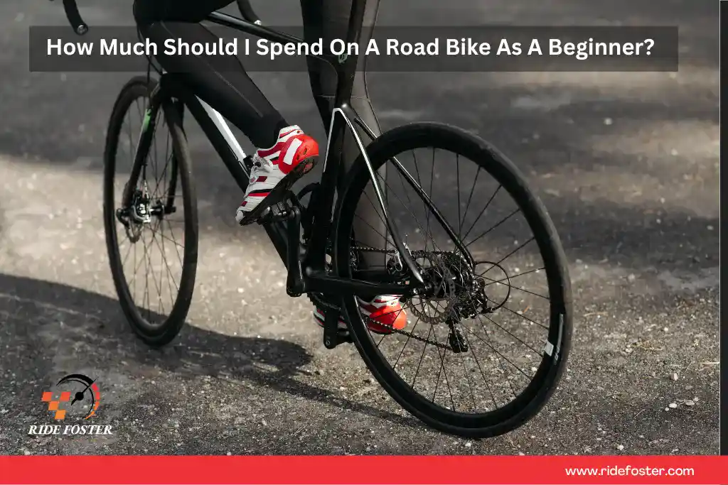How Much Should I Spend On A Road Bike As A Beginner