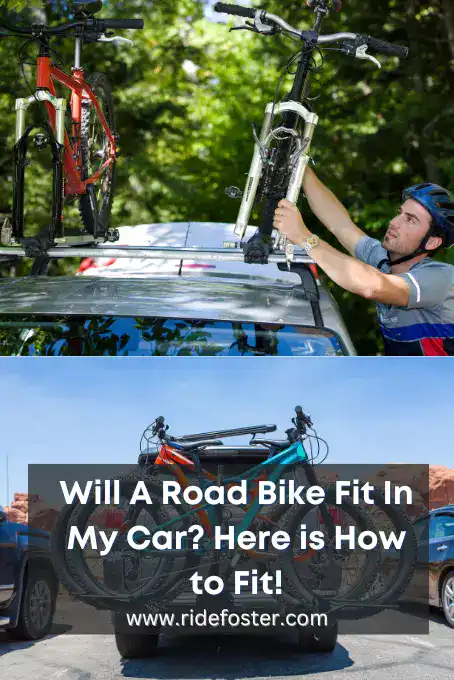Will A Road Bike Fit In My Car Here is How to Fit