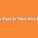 How Fast Is 70cc Dirt Bike